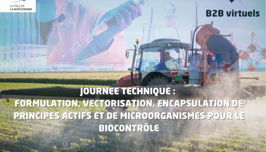 Journée technique formulation vectorisation encapsulation de principes actifs et de microorganismes pour le biocontrôle