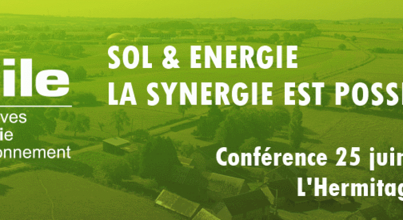 CONFÉRENCE : SOL & ÉNERGIE LA SYNERGIE EST POSSIBLE